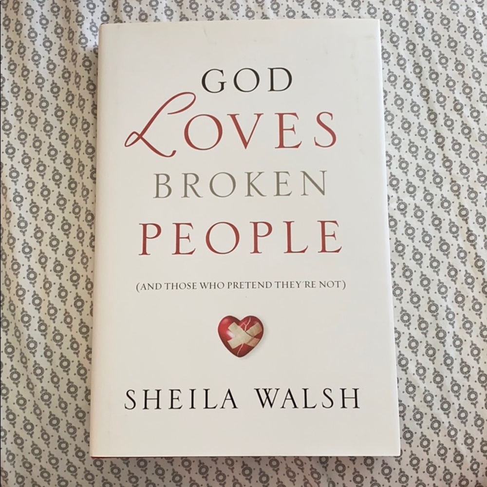 God Loves Broken People | Sheila Walsh